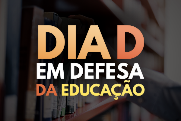 BLOQUEIO ORÇAMENTÁRIO: MPF promove Dia D em Defesa da Educação