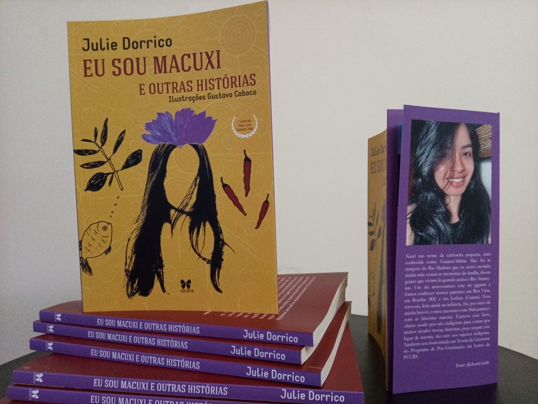 Literatura Ind Gena Julie Dorrico Lan A Livro Eu Sou Macuxi E Outras