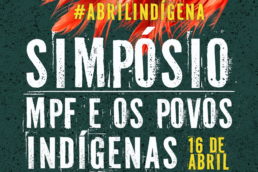 ABRIL INDÍGENA: Em Porto Velho (RO), MPF promove Simpósio sobre povos indígenas