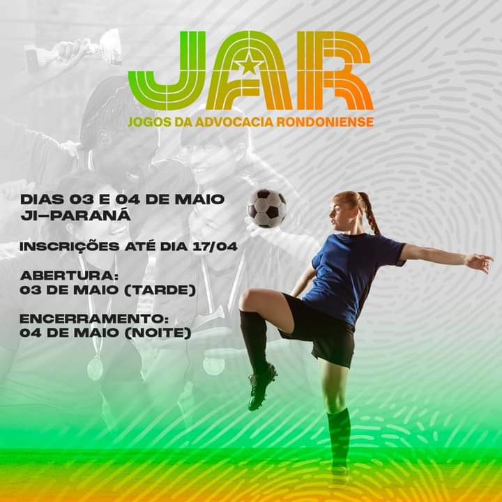 JAR: Inscrições para a 2ª edição dos Jogos da Advocacia Rondoniense estão abertas 