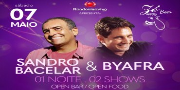 DIA DAS MÃES: Byafra e Sandro Bacelar farão dois shows em Porto Velho; reserve sua mesa