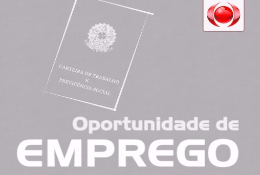 CONFIRA AS VAGAS DE EMPREGO NO RONDONIAOVIVO DESTA SEGUNDA (8)