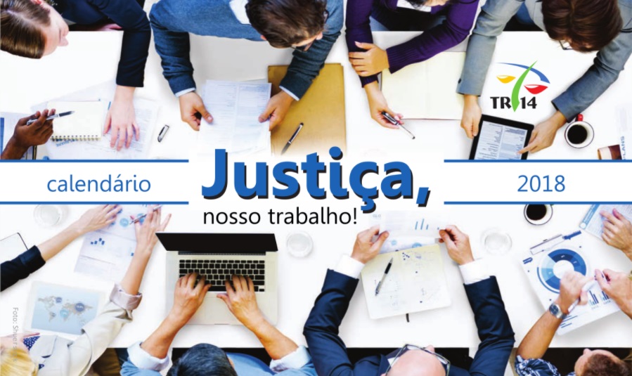 Calendário 2018 da Justiça do Trabalho nos estados de RO e AC já está disponível