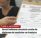 Jornal boliviano denuncia venda de diplomas de medicina