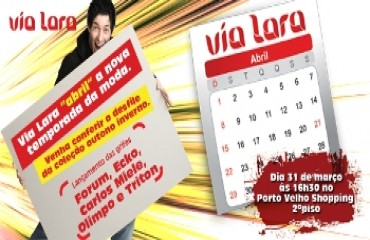 Via Lara “abril’ a nova temporada da moda 