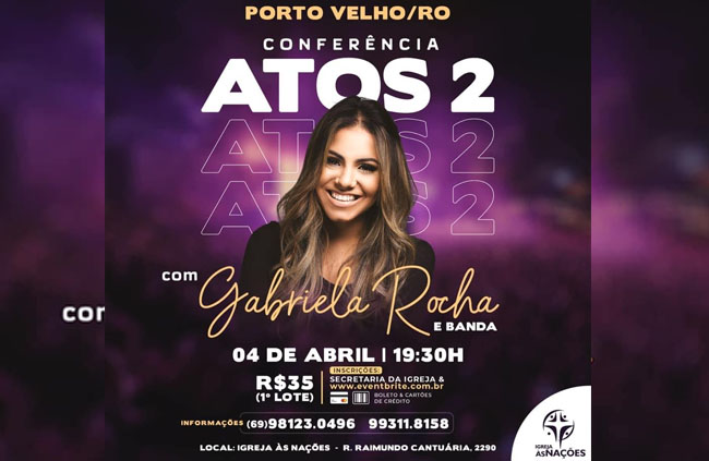 Concorra a convites para Conferência Atos 2 com Gabriela Rocha