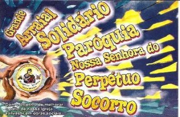 FESTA - Arraial da Paróquia do Perpétuo Socorro, dias 24 e 25