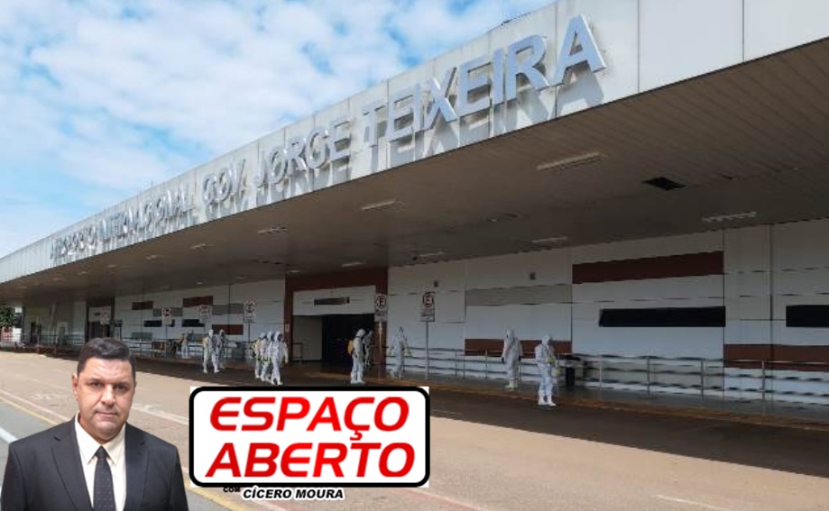 ESPAÇO ABERTO: Caminho livre para contaminação no aeroporto de Porto Velho