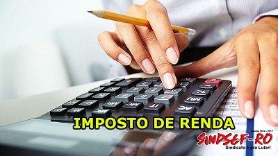 SINDSEF - Nota explicativa sobre a Declaração do Imposto de Renda 2015/2016