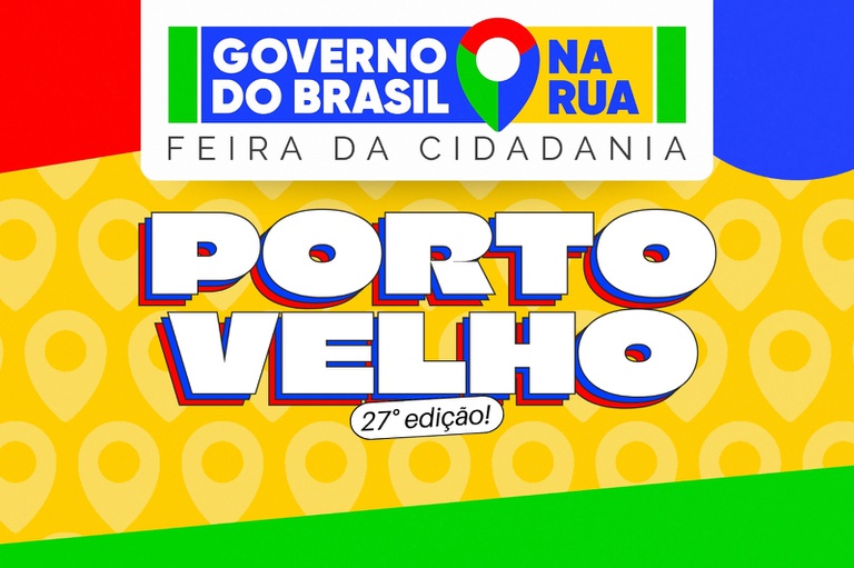 NESTA TERÇA (30): Governo do Brasil na Rua chega a PVH com serviços gratuitos e sem agendamento