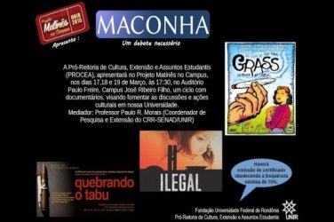 MACONHA - Projeto Matinês no Campus exibe ciclo de documentários