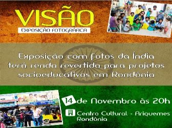 Exposição com fotos da Índia terá renda revertida para projetos socioeducativos em Rondônia