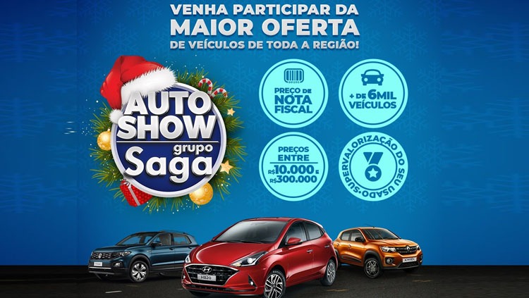 AUTO SHOW: Confira ofertas imperdíveis do Especial de Natal Grupo Saga