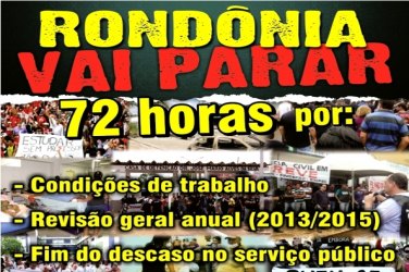 GREVE - Polícia Civil inicia paralisação de 72 horas e pede melhorias urgentes em RO