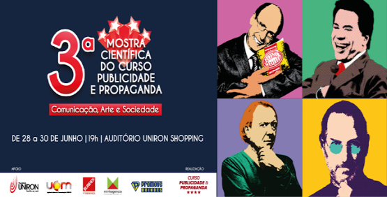 III Mostra de Publicidade e Propaganda da Uniron reúne renomados designers