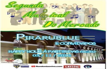 Segunda é dia de música no Mercado Cultural com Duo Pirarublue e convidados