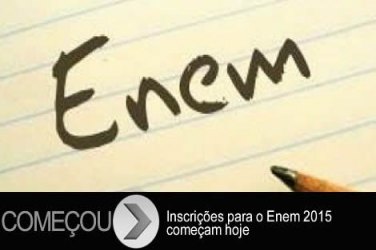 Inscrições para o Enem 2015 começam nesta segunda (25)