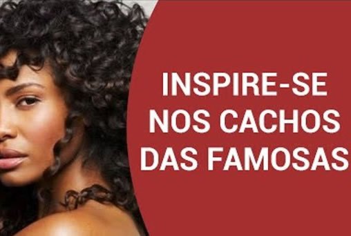 Inspire-se nos cachos das famosas