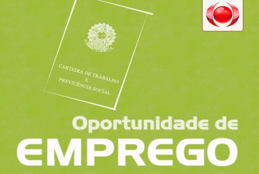 CONFIRA AS VAGAS DE EMPREGO NO RONDONIAOVIVO DESTA SEXTA