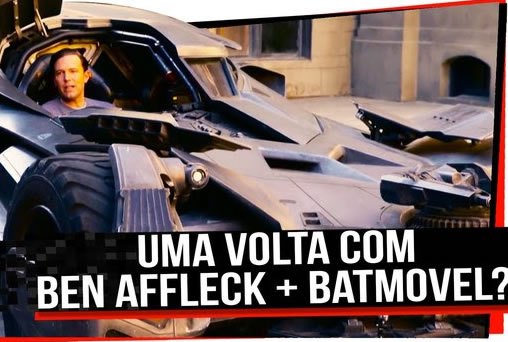 Quer dar uma volta no BatMovel com Ben Affleck?