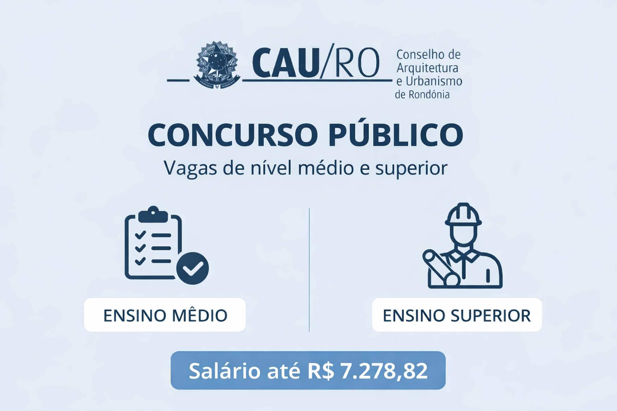 EM RONDÔNIA: CAU-RO oferece vagas de nível médio e superior
