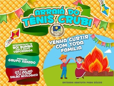 Venha para o arraiá do Tênis Crubi