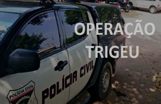 TRIGEU – Operação prende suspeitos de envolvimento na morte de prefeito