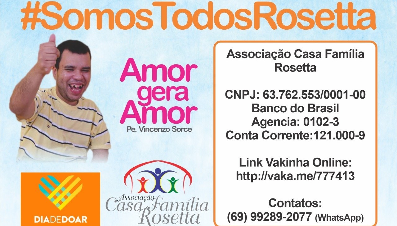 BOA AÇÃO: Casa Família Rosetta participa do Dia de Doar que começa nesta terça