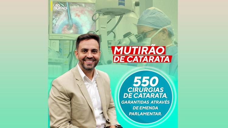 SAÚDE: Léo Moraes anuncia mutirão cirúrgico para capital e eixo Madeira-Mamoré