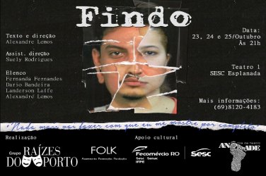 Grupo Raízes do Porto estreia o espetáculo “Findo” na capital