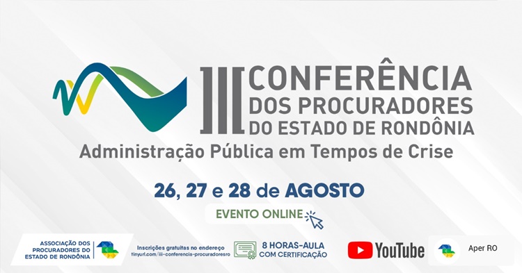 ONLINE: Inscrições abertas para III Conferência dos Procuradores do Estado de RO