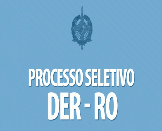 DER convoca candidatos aprovados no processo seletivo