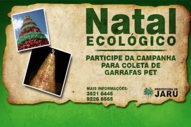 Em Jaru decoração natalina será com garrafas pet