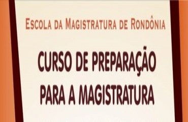 Abertas Inscrições do Curso de Preparação para Magistratura