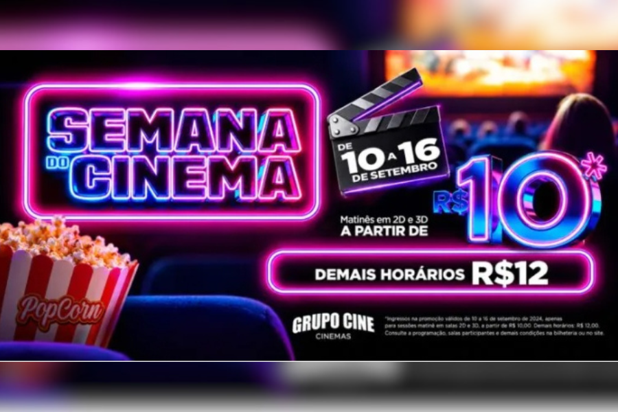 SEMANA DO CINEMA: Ingressos a R$ 10 e segue até 16 de setembro