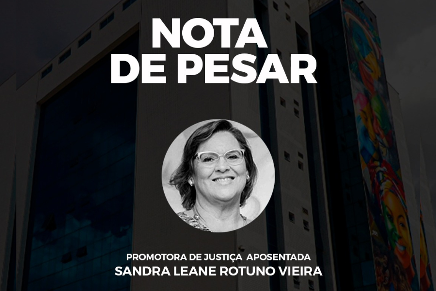 LUTO: Ministério Público lamenta morte da promotora de Justiça Sandra Leane