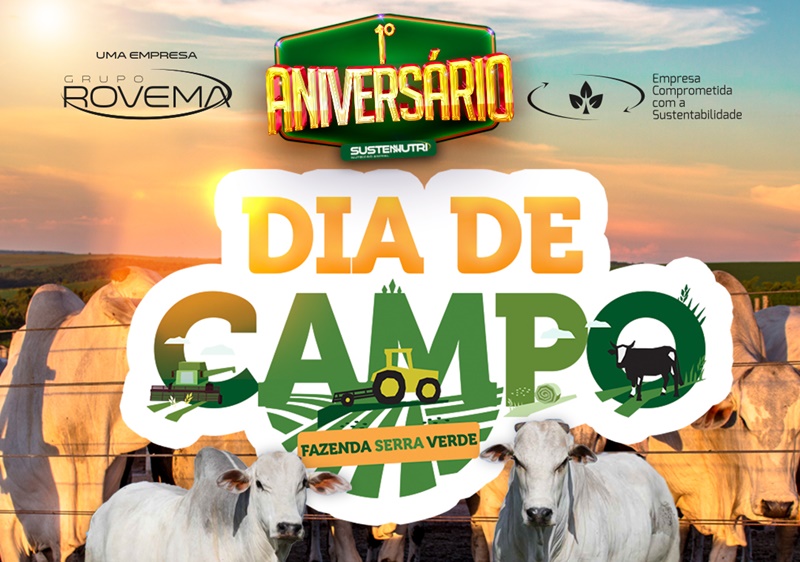 EVENTO: Confinamento de bovinos de corte será tema do 5º Dia de Campo Sustennutri
