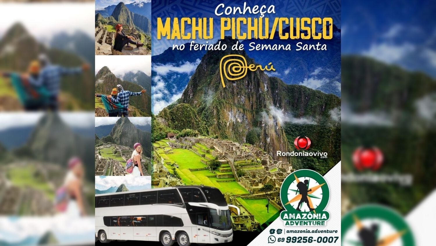 SEMANA SANTA: Amazônia Adventure lança a Expedição Porto Velho - Machu Picchu