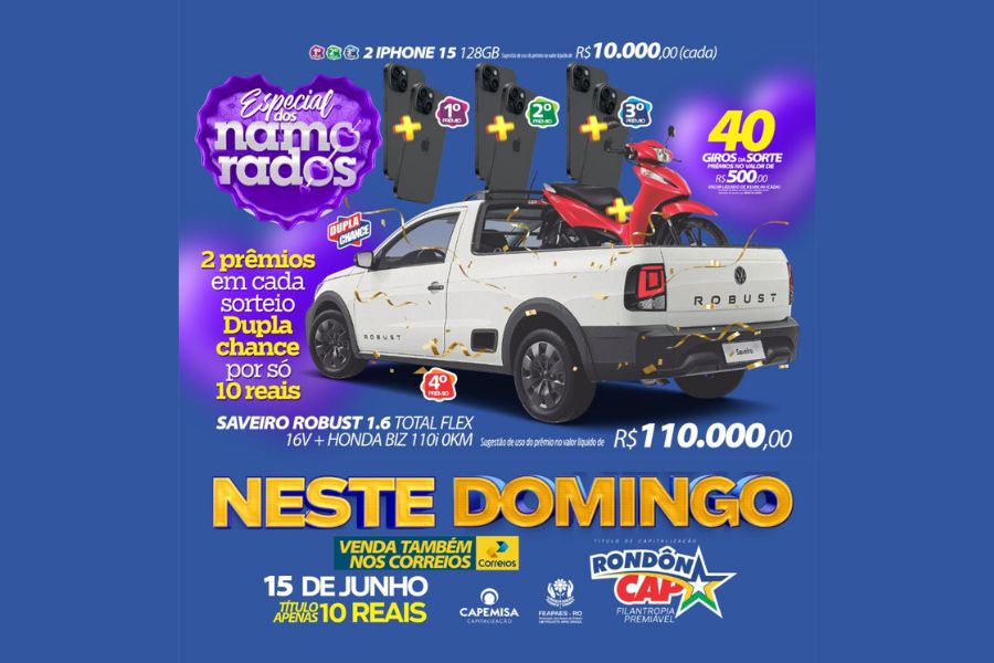 RONDÔNCAP DOS NAMORADOS: 02 prêmios em cada sorteio e o Título DUPLA CHANCE por apenas 10 reais