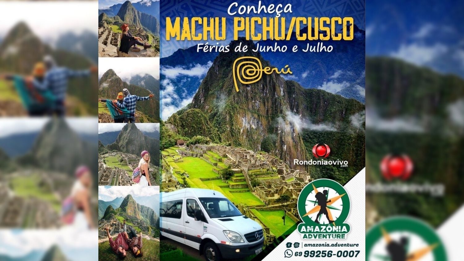 VIAGEM: Amazônia Adventure oferece excursão para Machu Pichu
