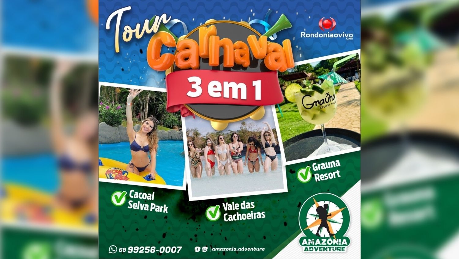 TOUR 3 EM 1: Conheça o melhor de Rondônia no feriadão de carnaval 