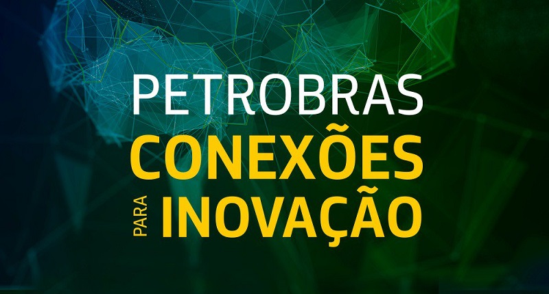 INOVAÇÃO: Petrobras divulga vencedoras de edital para fomento à inovação