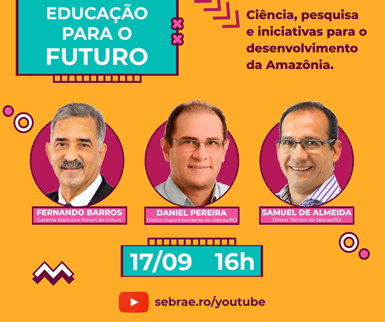 DEBATE: Educação para o futuro é o destaque em evento do Sebrae