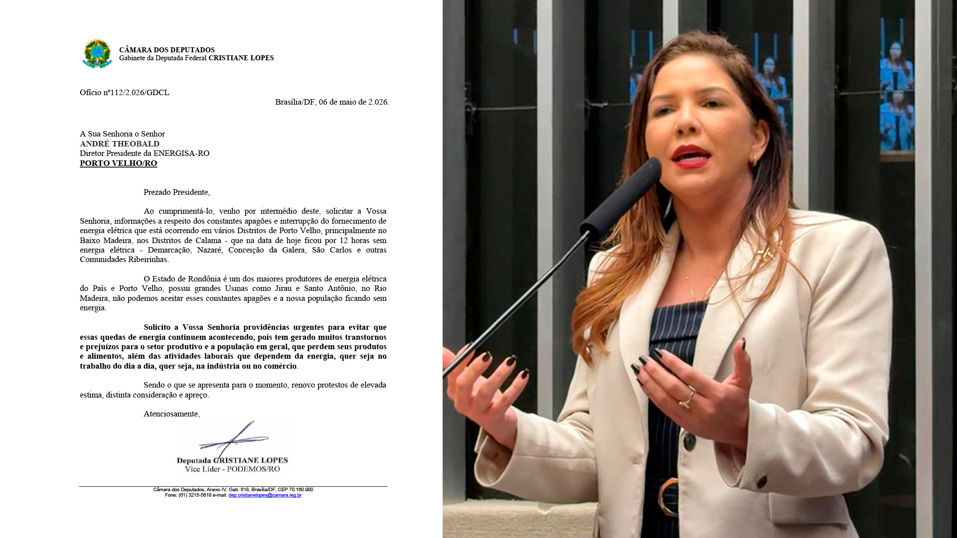 CRISTIANE LOPES : Deputada Federal cobra providências da Energisa após constantes apagões em RO