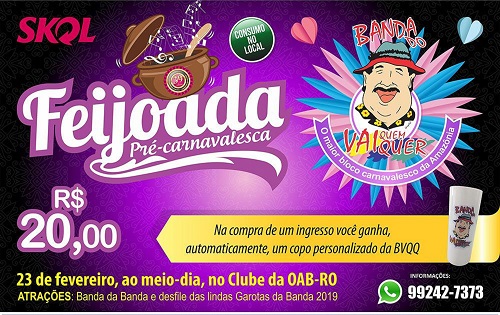 PRÉ-CARNAVAL: Feijoada da Banda do Vai Quem Quer acontece dia 23 de fevereiro