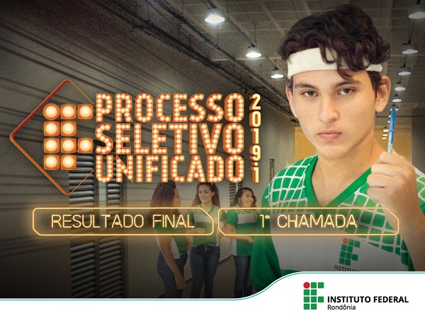 CONFIRA: IFRO publica resultado final do processo seletivo 2019/1