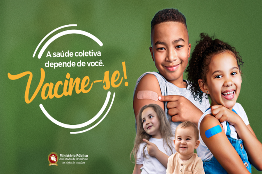 PRIMEIRAS PROTEÇÕES: MPRO incentiva vacinação de recém-nascidos e crianças