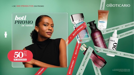 CONCEITO: O Boticário apresenta Boti Promo com mais de 300 produtos com até 50% off