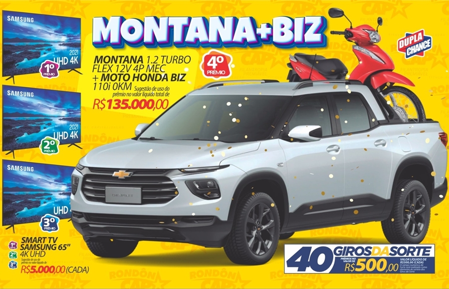 RONDONCAP: PICK UP Montana e HONDA BIZ no 4º Prêmio, 3 TVs Gigantes e 40 Giros da Sorte