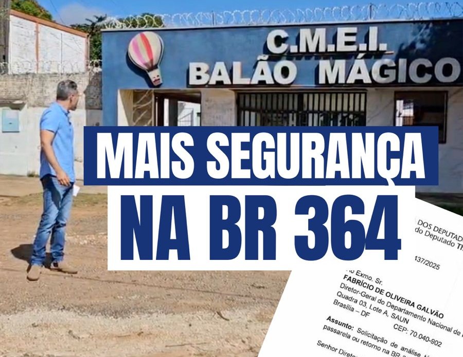 THIAGO FLORES: Deputado cobra providências para segurança no acesso à escola Balão Mágico 